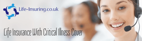 Life Insurance with Critical Illness Cover