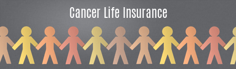 Cancer Life Insurance