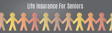 Life Insurance for Seniors