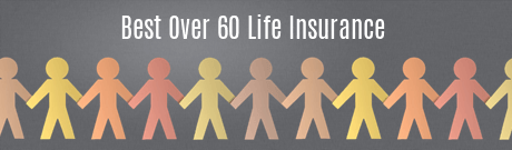 Best Over 60 Life Insurance