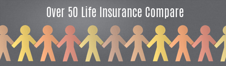 Over 50 Life Insurance Compare