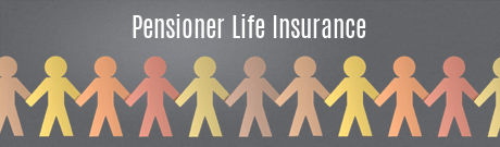 Pensioner Life Insurance