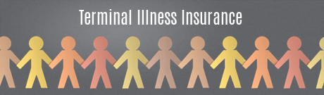 Terminal Illness Insurance